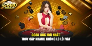 Go88 Link Vào Mới Nhất: Truy Cập Nhanh, Không Lo Lỗi Vặt