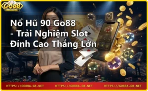 Người chơi chiến thắng nổ hũ 90 Go88 với cảm xúc phấn khích